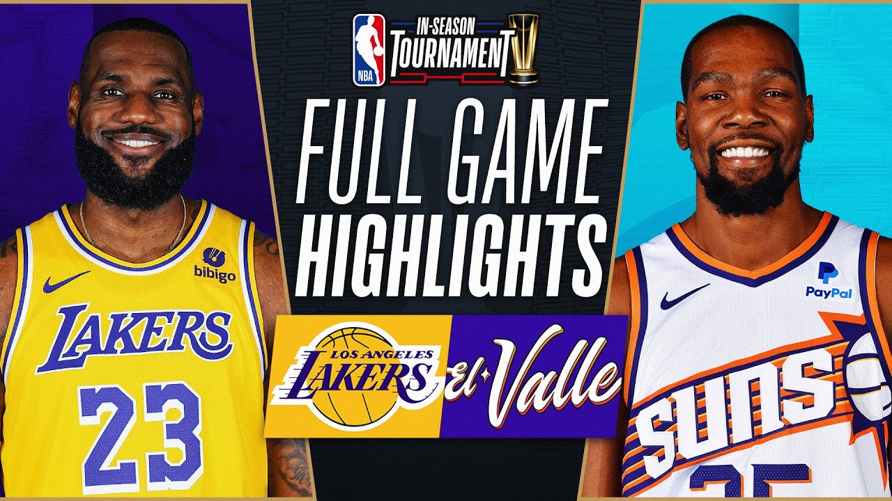 LAKERS at SUNS | NBA IN-SEASON TOURNAMENT 🏆 | FULL GAME HIGHLIGHTS | November 10, 2023