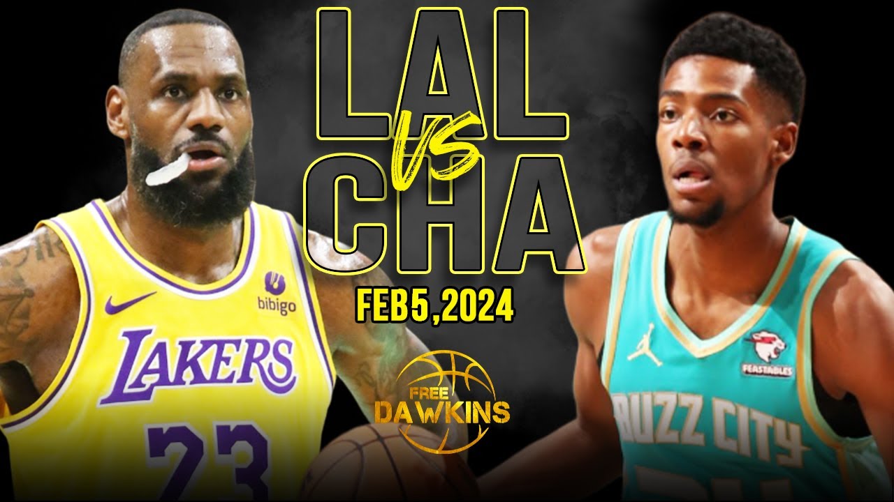 Los Angeles Lakers vs Charlotte Hornets Highlights | February 5, 2024 | FreeDawkins | Only Sports And Health