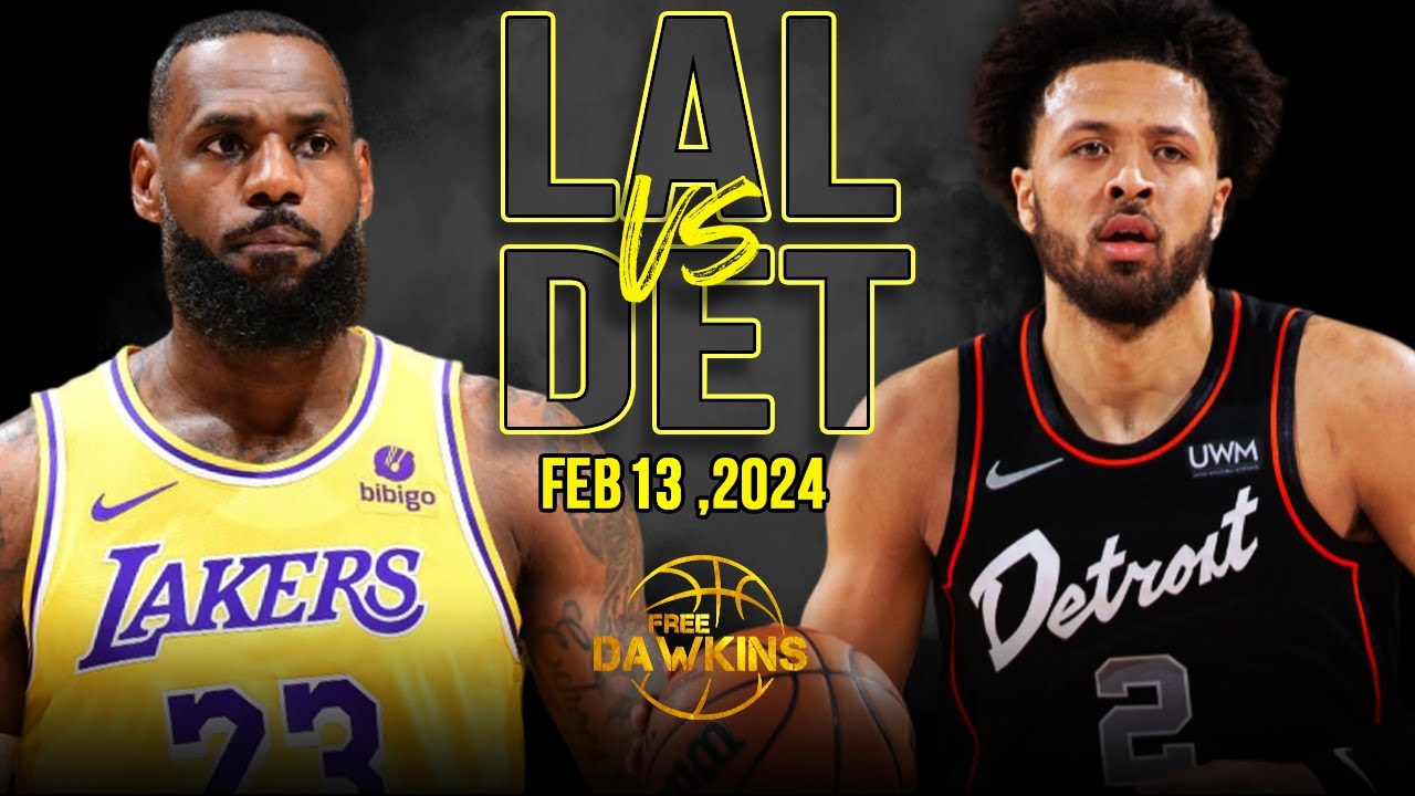 Los Angeles Lakers vs Detroit Pistons Full Game Highlights | February 13, 2024 | FreeDawkins | Only Sports And Health