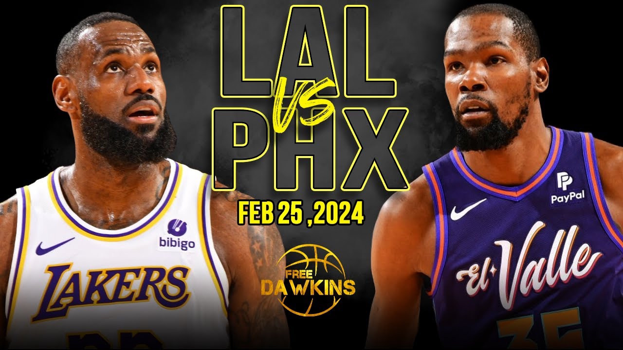 Los Angeles Lakers vs Phoenix Suns Full Game Highlights | February 25, 2024 | FreeDawkins | Only Sports And Health