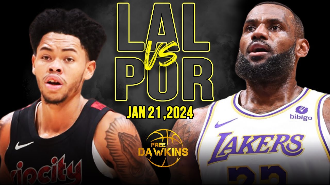 Los Angeles Lakers vs Portland Trail Blazers Full Game Highlights | January 21, 2024 | FreeDawkins | Only Sports And Health