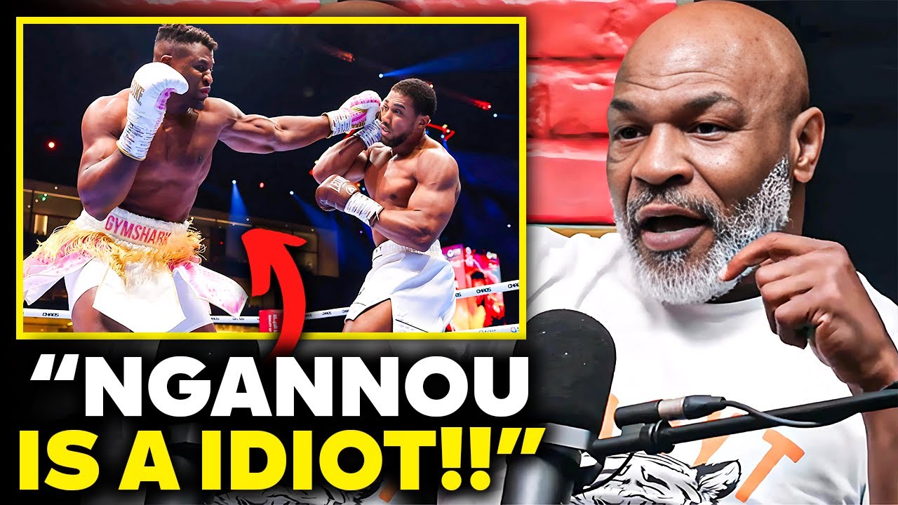 Mike Tyson RESPONDS To Francis Ngannou VS Anthony Joshua FULL FIGHT