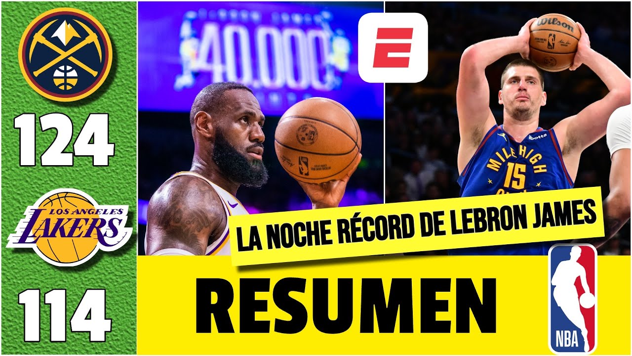 NOCHE HISTÓRICA de LEBRON JAMES. Llegó 40000 puntos en su carrera y los LAKERS caen vs NUGGETS | nba | Only Sports And Health