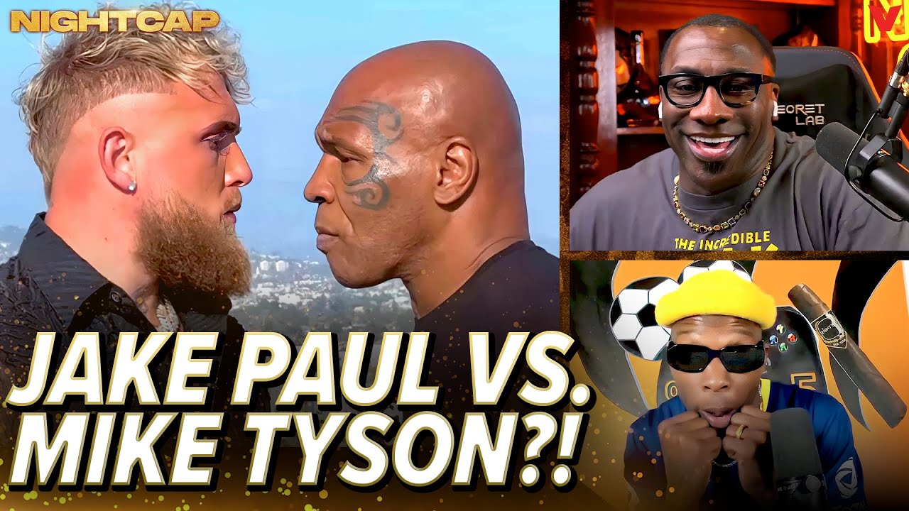 Shannon Sharpe & Chad Johnson react to Jake Paul vs. Mike Tyson going down on Netflix | Nightcap | Only Sports And Health