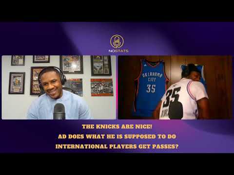 NO STATS | Are the Knicks real? AD's 39 help Lakers beat Warriors, International players get a pass?